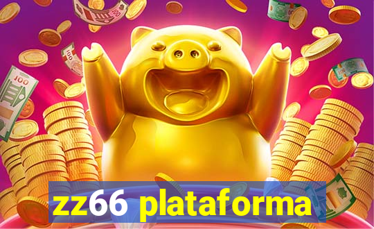 zz66 plataforma